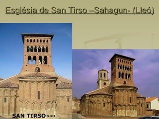 Església de San Tirso –Sahagun- (Lleó) 