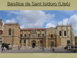 Basílica de Sant Isidoro (Lleó) 