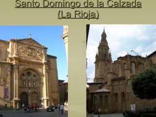 Santo Domingo de la Calzada (La Rioja) 