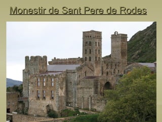 Monestir de Sant Pere de Rodes 