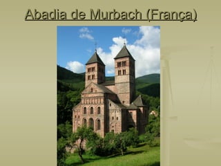 Abadia de Murbach (França) 