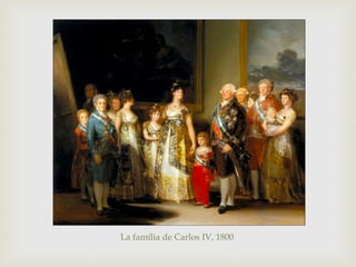 La família de Carlos IV, 1800
 