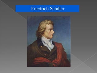 Friedrich Schiller
 