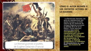 CÓMO EL AUTOR RETRATA A
LOS DISTINTOS ACTORES DE
LA SOCIEDAD.
 