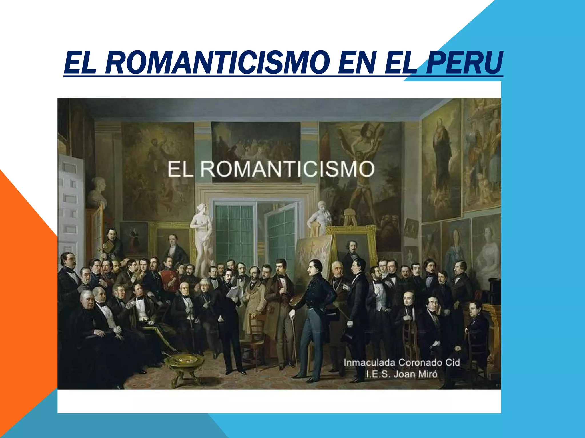 El Romanticismo En La Literatura Peruana