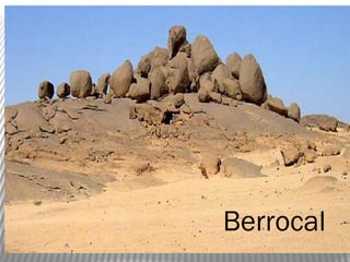 Berrocal
 