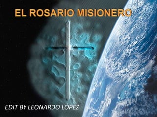 EDIT BY LEONARDO LÓPEZ 
 