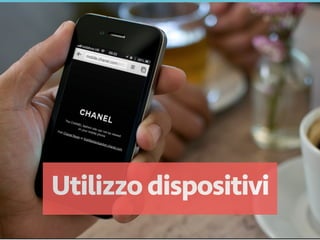 by Genitron
Parte1
Web Marketing
turistico#2014
TSD - Academy
Utilizzo dispositivi
 