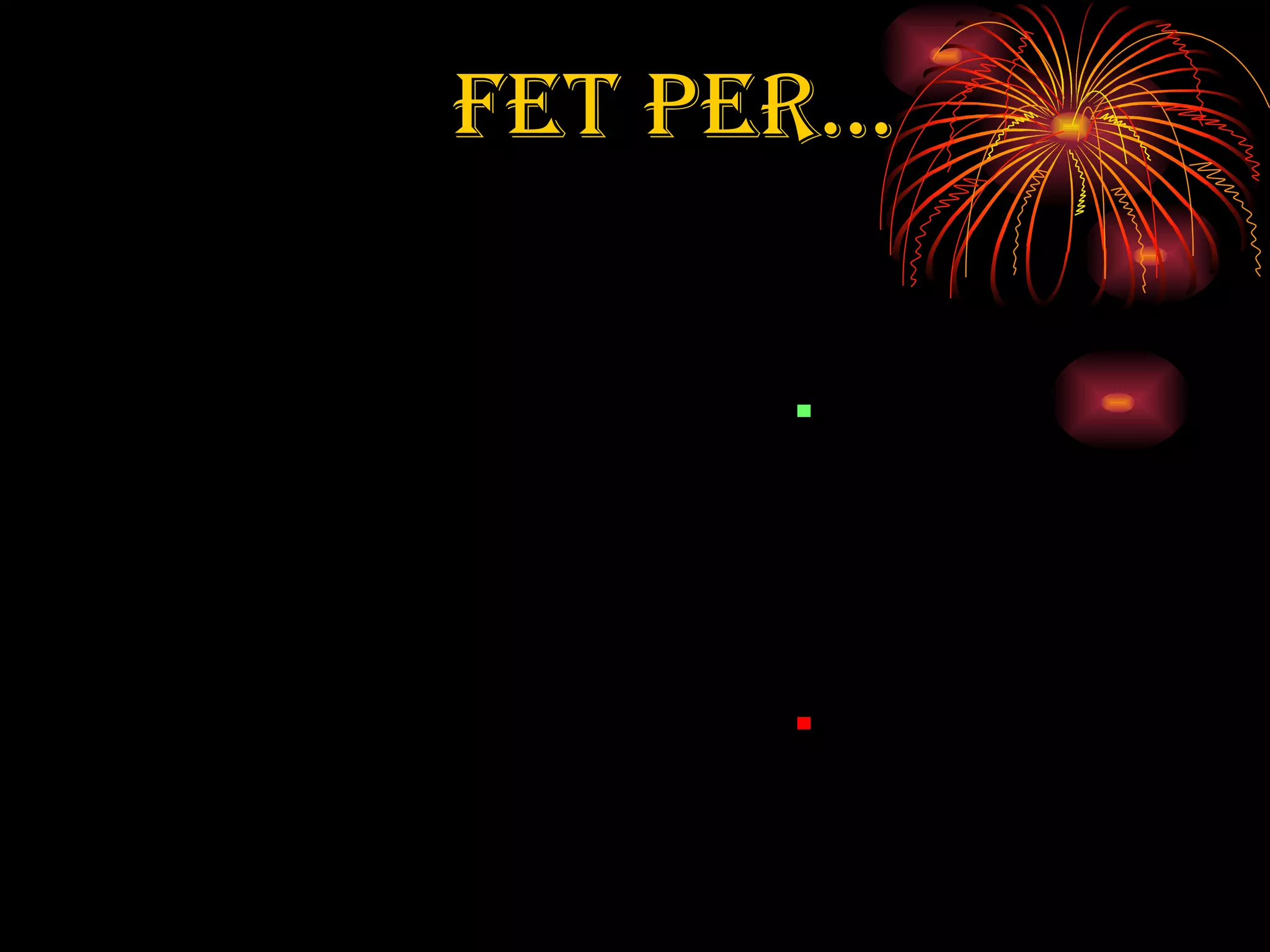    FET PER... 