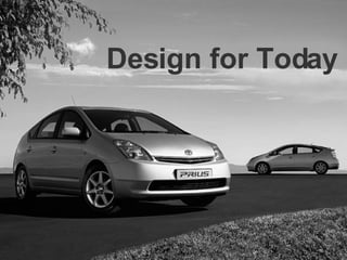 Design for Today 
