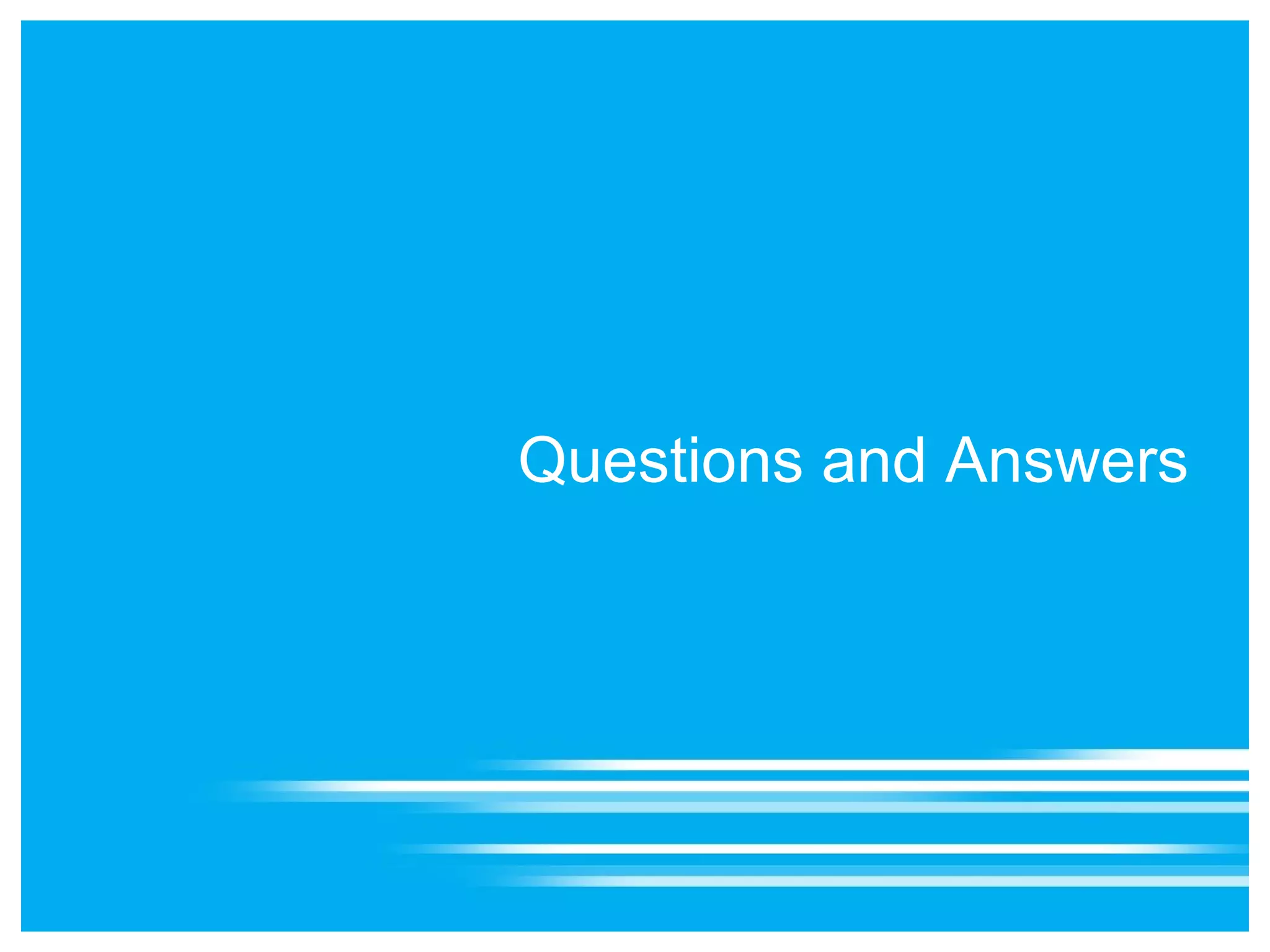 Questions and Answers
 