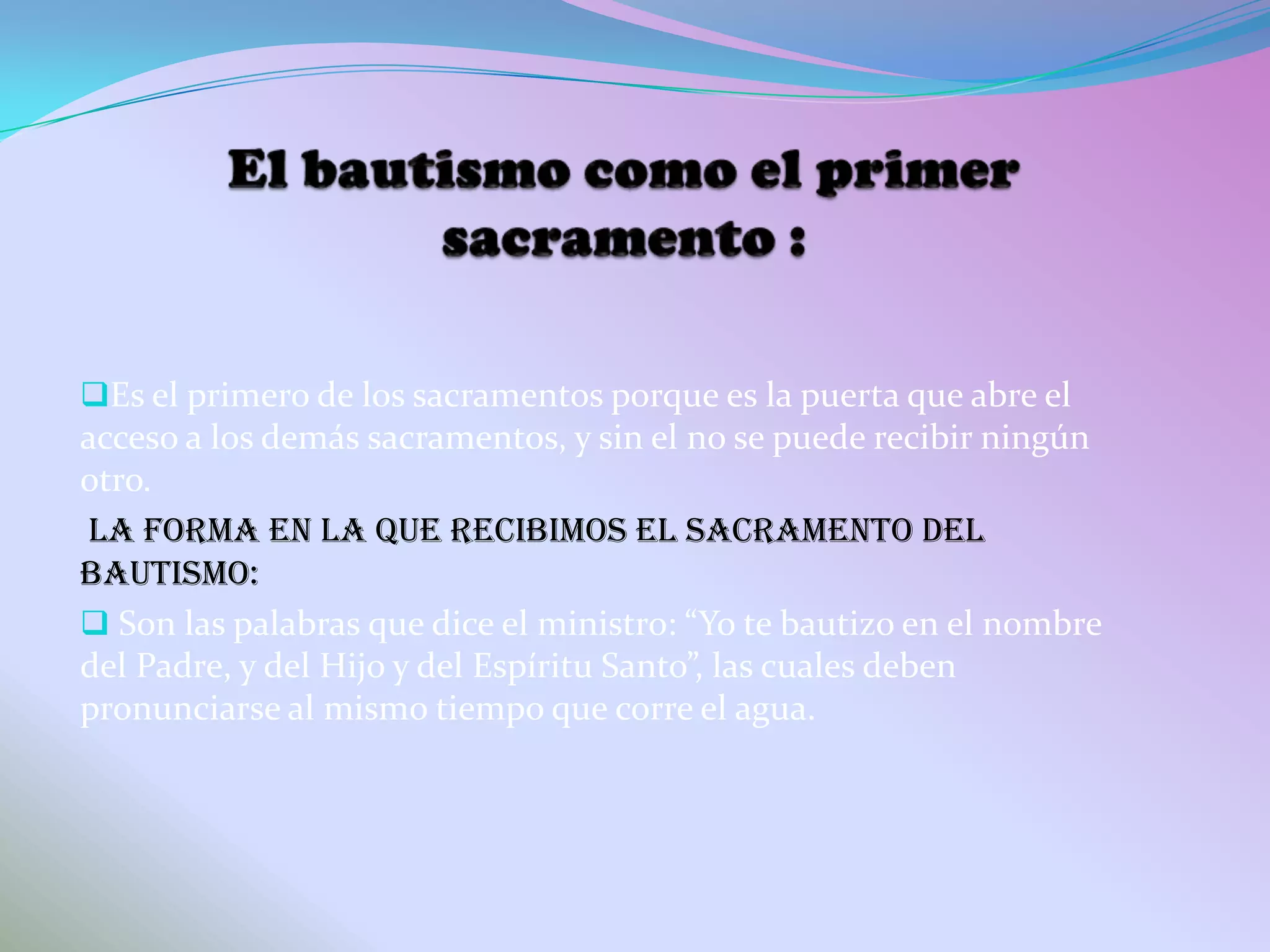 El sacramento del bautismo | PPT