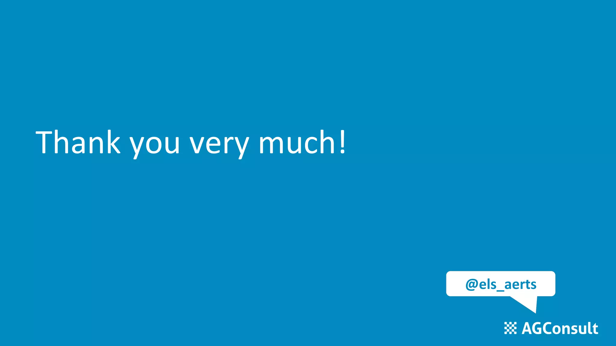 Thank you very much!
@els_aerts
 