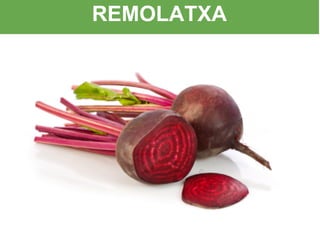 REMOLATXA
 