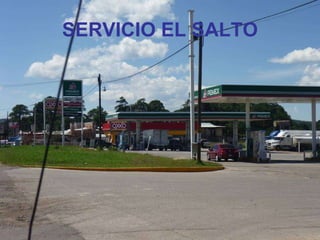 SERVICIO EL SALTO 
