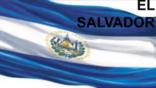 EL
SALVADOR
 