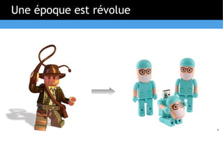 Une époque est révolue
 