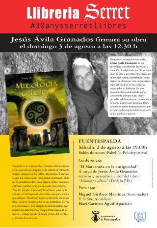 El sábado 2 de agosto en fuentespalda, jesús ávila granados nos introduce en el matarraña antiguo en su “mitología céltica”, publicado por ediciones dédalo!!!