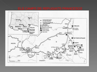 ELS CAMPS DE  REFUGIATS FRANCESOS 