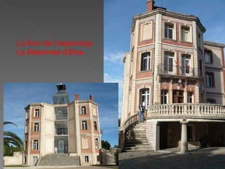 La llum de l’esperança.  La Maternitat d’Elna 