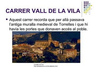 PLAÇA DE LES MORERES







Aquesta plaça està plena de
moreres i d’aquí el seu nom.
També era el lloc on estava la
po...