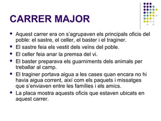 Els carrers de Torrelles de Foix