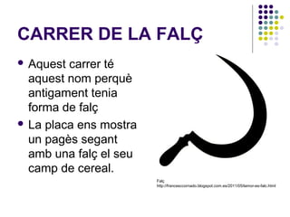 Els carrers de Torrelles de Foix
