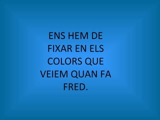 Els Colors Freds | PPT