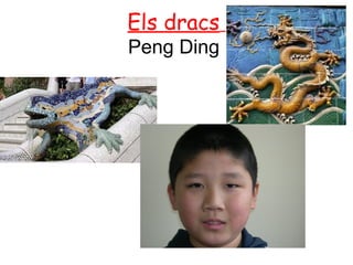 Els dracs
Peng Ding
 