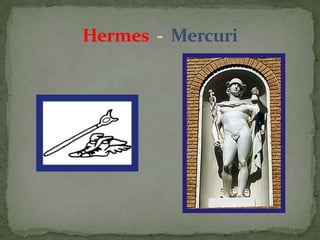 Hermes  -  Mercuri