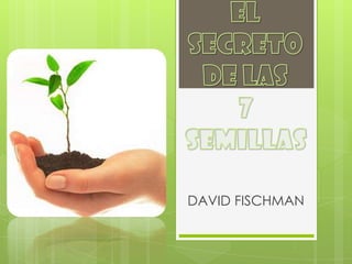 DAVID FISCHMAN
 