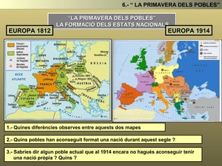 Reunits a Viena les potències vencedores de Napoleó acorden:
Defensar l’absolutisme
Restablir les monarquies en els seus trons
(legitimisme)
Impedir que sorgeixen nous
moviments revolucionaris
Creació de la Santa Alianza, Un exèrcit per
intervenir en qualsevol país que es doni un
moviment revolucionari liberal.
4.- LA RESTAURACIÓ ABSOLUTISTA
EL CONGRÉS DE VIENA ( 1815 )
Vídeo Època napoleònica i la Restauració
 