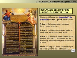 I ...
En el sistema polític del Liberalisme qui tria els
governants ?
RELACIÓ ENTRE LIBERALISME I NACIONALISME
LA NACIÓ
És pot triar doncs, el governants d’un territori si
no hi ha nació ?
NO
És necessari doncs, formar nacions per saber qui
te dret a triar el governant ?
SÍ
Així doncs, si el liberalisme es un sistema polític en el
que la nació tria per mitja del vot els governants
Liberalisme i Nacionalisme són dos conceptes que
presenten una estreta relació: Per aplicar el liberalisme
cal, que es formin nacions, que puguin triar els seus
governants. (El parlament)
Quina es la relació que hi ha entre liberalisme i nacionalisme ?
 