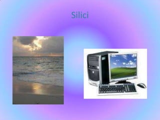 Silici