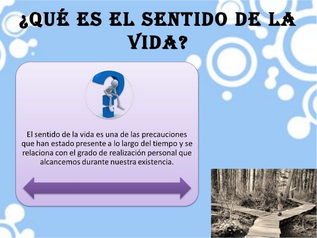 El sentido de la vida