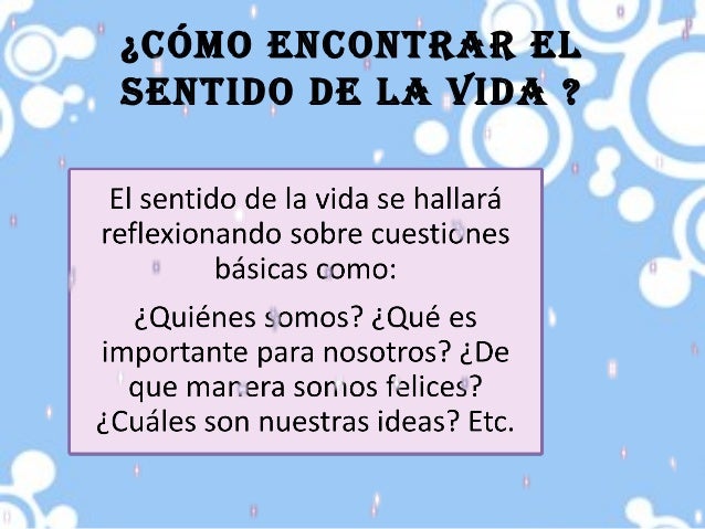 El sentido de la vida 4º g