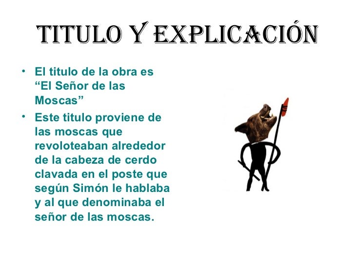 El Señor De Las Moscas Resumen Por Capitulos
