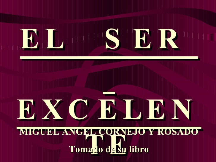 Get Ser excelente Free HD