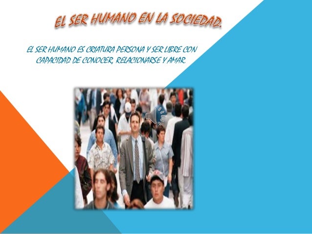 El ser humano como ser social