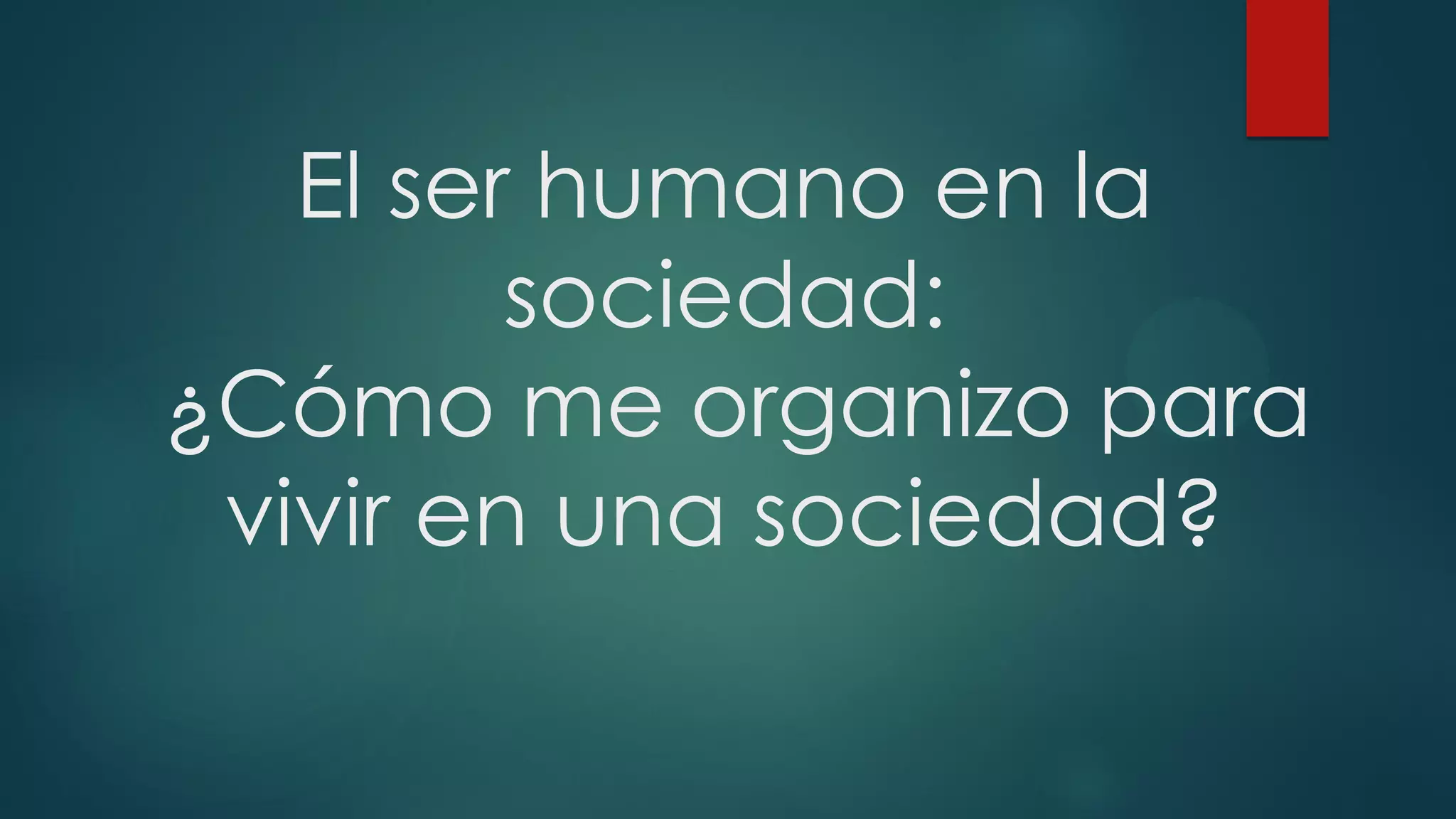 El ser humano en la sociedad | PDF