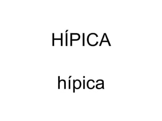 HÍPICA hípica 
