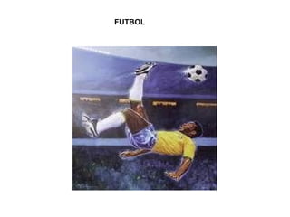 FUTBOL
 