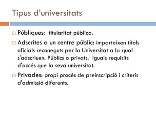 Els Estudis Universitaris