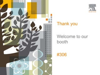 Thank you
Welcome to our
booth
#306
 