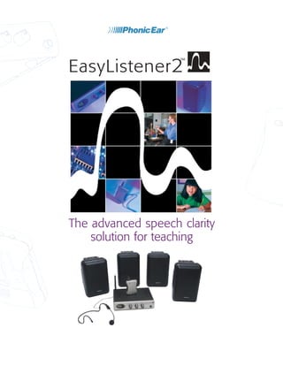 The advanced speech clarity
    solution for teaching
 