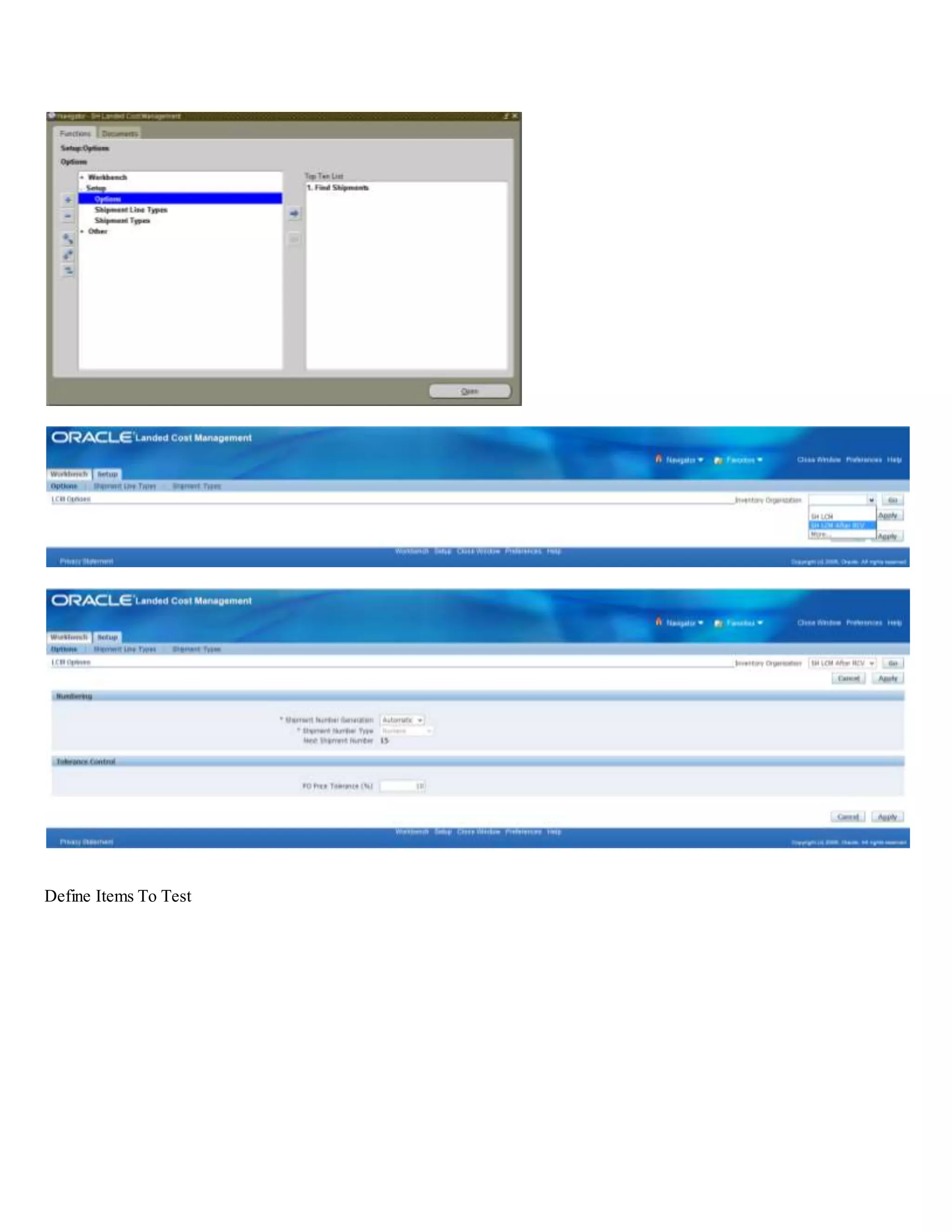 Define Items To Test
 