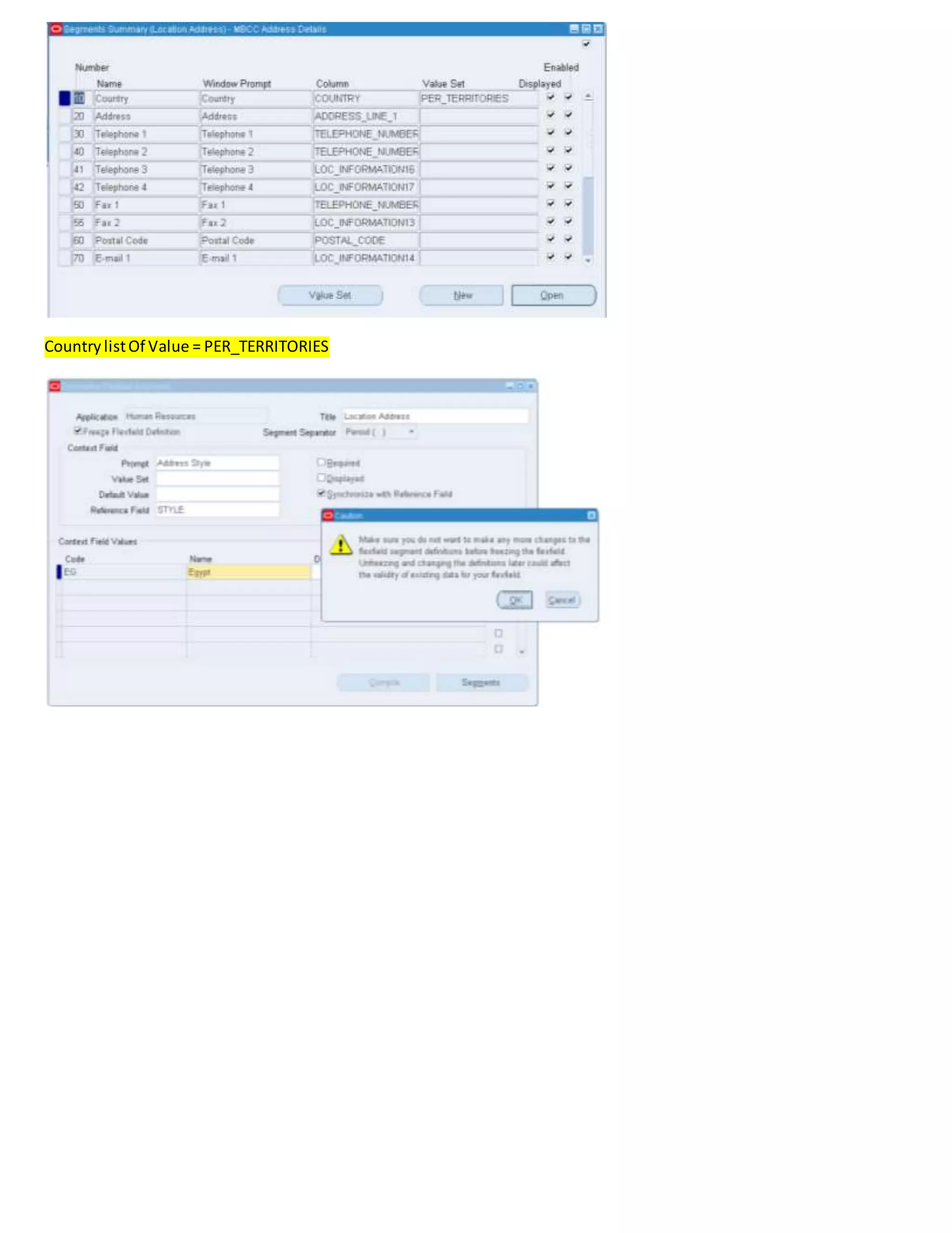 CountrylistOf Value = PER_TERRITORIES
 