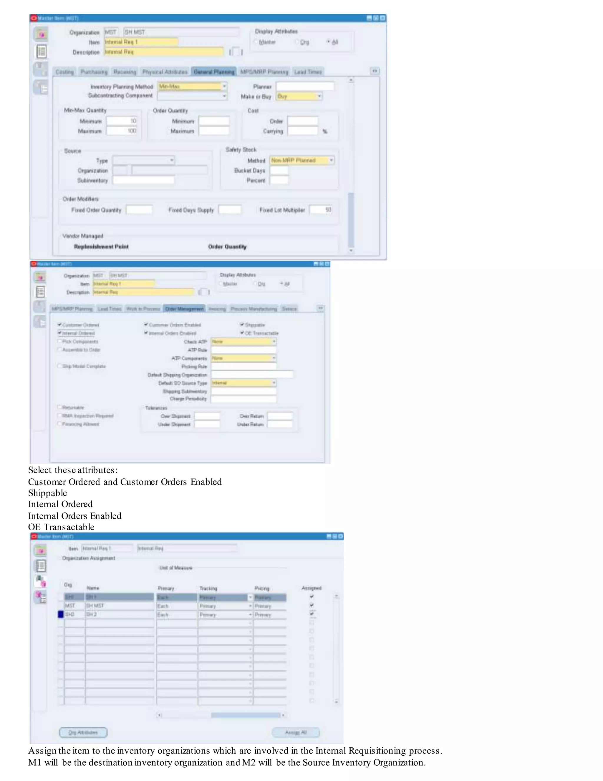 Step 1 - Creating the Item
Purchasing Super User - Navigation: Items/MasterItems
Enter the Item Name
Ensure it is Purchased and Purchasable
Enter the Item Name
Ensure it is Purchased and Purchasable
 