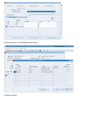 Human Resources. PersonalAddressInformation
To Define Location
 