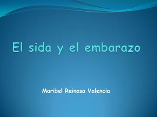 Maribel Reinosa Valencia
 